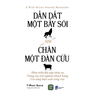 Sách - Dẫn Dắt Một Bầy Sói Hay Chăn Một Đàn Cừu