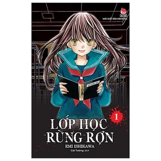 Sách Lớp Học Rùng Rợn (Combo 1-20) đủ quà