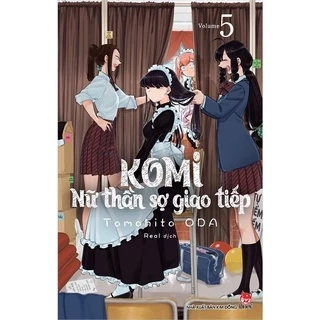 Sách Nữ Thần Sợ Giao Tiếp (tập lẻ 1 2 3 4 5 6 7 8 9 10 11 12 13 14 15 16 17 18 19 20 21)