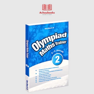 Sách olympiad maths trainer 2 sách toán lớp 2 ( 7 - 8 tuổi ) Á Châu books