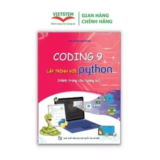Sách Coding 9 Lập trình với Python Dành cho học sinh lớp 9)