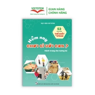 Sách Hôm Nay Chơi Gì Với Con