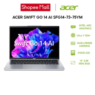 Laptop Acer Swift Go 14 AI SFG14-73-75YM Ultra 7 155H | 16GB | 512GB | 14' 2.8K OLED | Win 11