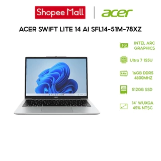 Laptop Acer Swift Lite 14 AI SFL14-51M-78XZ Ultra 7 155U | 16GB | 512GB | 14' FHD+ | Win 11