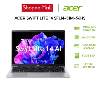 Laptop Acer Swift Lite 14 SFL14-51M-56HS Ultra 5 125U | 16GB | 512GB | 14' WUXGA | Win 11
