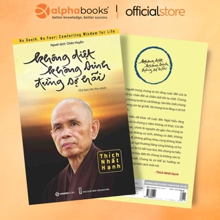Sách Không Diệt Không Sinh Đừng Sợ Hãi - Saigon Books