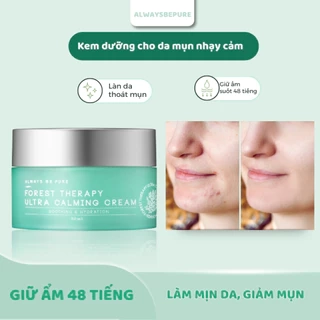 Kem dưỡng làm dịu ngừa mụn ALWAYS BE PURE Forest Therapy Ultra cấp ẩm hiệu quả