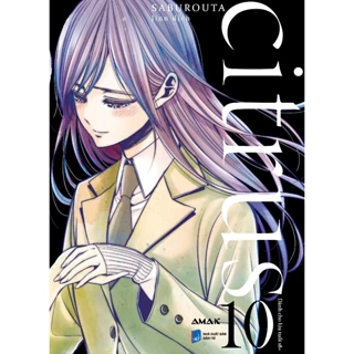 Sách - Citrus - Tập 10