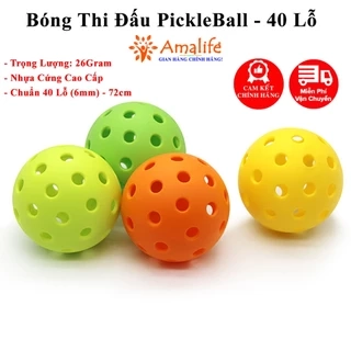 Bóng Pickleball 40 Lỗ 74mm Thi Đấu Ngoài Trời, Tập Luyện Độ Nảy Tiêu Chuẩn USAPA Nhiều Màu Độ Bền Cao Chính Hãng Amalife