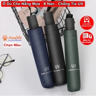 Ô Che Mưa Nắng Chống Tia UV 8 Nan Chọn Màu - Dù Che Mưa Che Nắng Cầm Tay Gấp Gọn, Thời Trang, Tiện Lợi Hãng Amalife