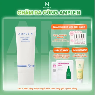 Kem Chống Nắng Dưỡng Ẩm Ample:n Solar Shot Water Suncream 40ML