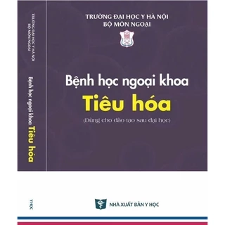 Sách - Bệnh học ngoại khoa tiêu hóa