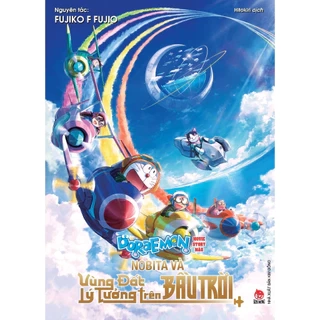 Truyện tranh Doraemon Movie Story Màu: Nobita và vùng đất lý tưởng trên bầu trời - NXB Kim Đồng