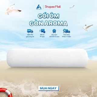 GỐI ÔM GÒN AROMA ÉP HƠI CAO CẤP 20X100cm