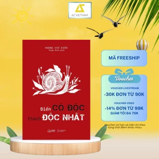 Sách - Biến Cô Độc Thành Độc Nhất
