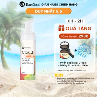 Livestream Bọt xịt phồng và giữ nếp tóc 18 tiếng BareSoul Cloud Styling Hair Foam 150ml