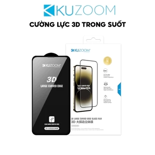 Kính Cường Lực 3D Trong Suốt FULL HD Chính Hãng Kuzoom Chịu Lực Tốt Dành Cho IP X-11-12-13-14-15-16