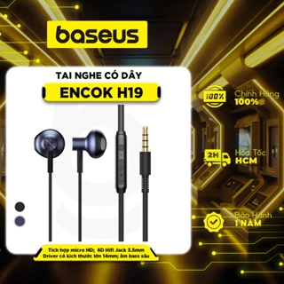 Tai nghe Baseus Encok H19 có Dây 6D Hifi Jack 3.5mm