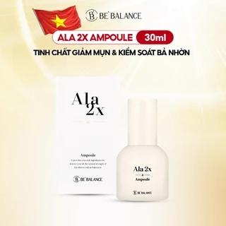 Tinh Chất Be'Balance ALA 2X AMPOULE giúp Chăm Sóc Da có Vấn Đề về Mụn 30ml