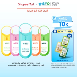 Combo 5 Xịt Thơm Miệng Khử Mùi Hôi Miệng Hương Trái Cây Tự Nhiên BFO Befresh 10ml