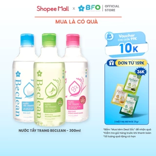 Nước Tẩy Trang Làm Sạch Sâu Không Cồn Không Paraben Dịu Nhẹ Cho Da BFO Beclean 100ml/300ml