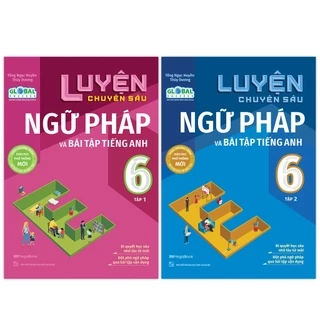 Sách - Combo Luyện Chuyên Sâu Ngữ Pháp Và Bài Tập Tiếng Anh 8 tập 1 và 2 Chương Trình Mới GLOBAL