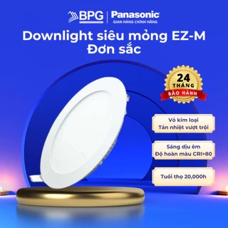 Đèn LED Downlight Âm trần Đơn sắc siêu mỏng Panasonic EZ-M, Vỏ nhôm tản nhiệt, Công suất (6W,9W,12W)