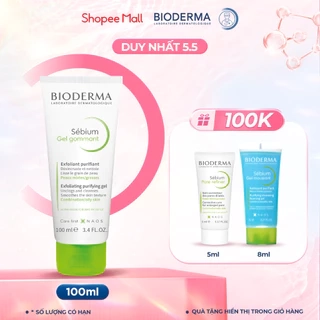 Gel tẩy tế bào chết làm mịn da Bioderma Sebium Gel Gommant - 100ml