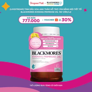 Tinh Dầu Hoa Anh Thảo Hỗ Trợ Cân Bằng Nội Tiết Tố BLACKMORES Evening Primrose Oil Lọ 190 Viên