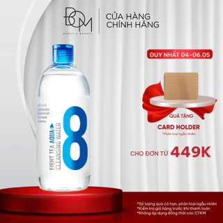 Nước tẩy trang dưỡng ẩm BOM Eight Tea AQUA Cleansing Water 500ML
