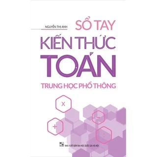 Sách - Sổ tay kiến thức toán trung học phổ thông - 2022