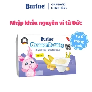 Pudding Ăn Dặm Burine Vị Chuối Dành Cho Trẻ Từ 6 Tháng Tuổi - Cung Cấp Vitamin, Bổ Sung Năng Lượng