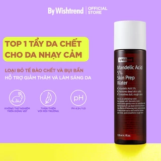 Combo 2 Nước hoa hồng By Wishtrend Mandelic Acid 5% Skin Prep Water 120ml