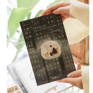 Sách - Đã bao giờ, bạn cố tìm cho mình một chỗ trốn chưa?