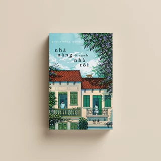 Sách - Nhà nàng ở cạnh nhà tôi - Lini Thông MInh