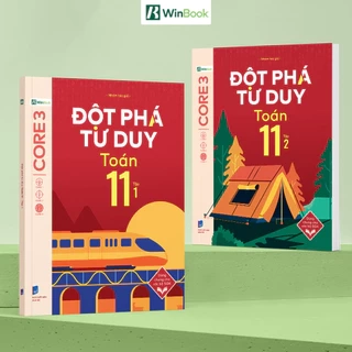 Sách - Đột phá tư duy Toán 11 - Dùng chung cho các bộ SGK