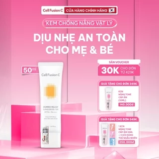 Kem Chống Nắng Thuần Vật Lý An Toàn Cho Mẹ Bầu & Em Bé Cell Fusion C Derma Relief Sunscreen 100 SPF 50+/PA++++