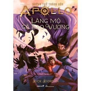 Sách: Lăng mộ gã bạo vương (P4 bộ Những thử thách của Apollo)