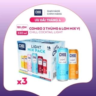 Combo 3 thùng Chill Cocktail Light mix vị ( 330ml x 18 lon)
