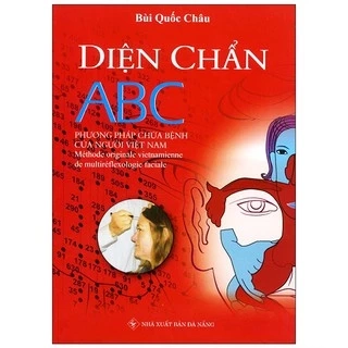 Sách - Diện Chẩn ABC - Phương Pháp Chữa Bệnh Của Người Việt Nam