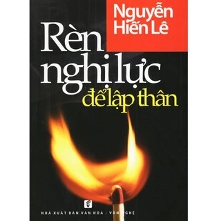 Sách - Rèn Nghị Lực Để Lập Thân