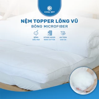 Tấm Topper Khách Sạn 5 Sao CHU MY – Microfiber, Cotton Tự Nhiên, Dày 7cm