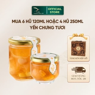 Hũ Yến Chưng Tươi 120ml Yền Sào CiCi Thượng Đỉnh Yến Nguyên Chất Yến Sào Khánh Hòa Sợi Chưng Nóng Yến Chưng Tươi Yến