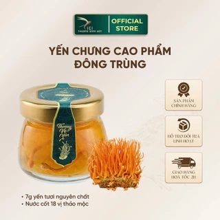 Yến chưng cao phẩm vị Đông Trùng Hạ Thảo bồi bổ sức khoẻ CiCi Thượng Đỉnh Yến hũ 50-65g Yến Sào Khánh Hòa nguyên chất
