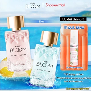 Combo 2 nước hoa Cindy Bloom 30ml/chai (Aroma Flower + Fresh Ocean)