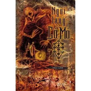 Sách - Ngôi làng cổ mộ - Thục Linh - Truyện kinh dị - TTT199