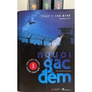 tiểu thuyết trinh thám Người gác đêm” full 4 cuốn - Pháp Y Tần Minh