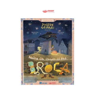Sách thiếu nhi - Những câu chuyện cổ phố Broca - Crabit Kidbooks