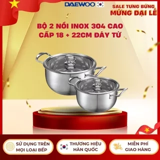Bộ 2 nồi Inox 304 đáy từ 5 lớp siêu bền Daelux 18+22cm DXSP-GS2 không kén bếp
