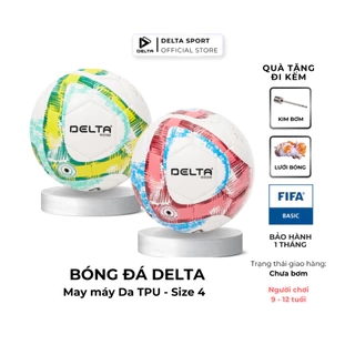 Bóng Đá DELTA CAMPO 4M Size 4 May Máy Da TPU Nhẹ Mềm Sân 5 Cỏ Nhân Tạo Bé Từ 9-12 Tuổi DELTACA05